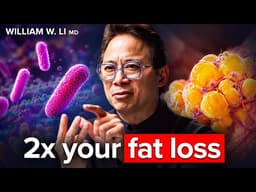 THIS is the Fastest Way To Lose Dangerous Visceral Fat | Dr. William Li