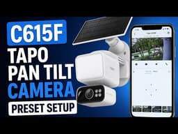 C615F Tapo Pan Tilt Camera Preset Setup
