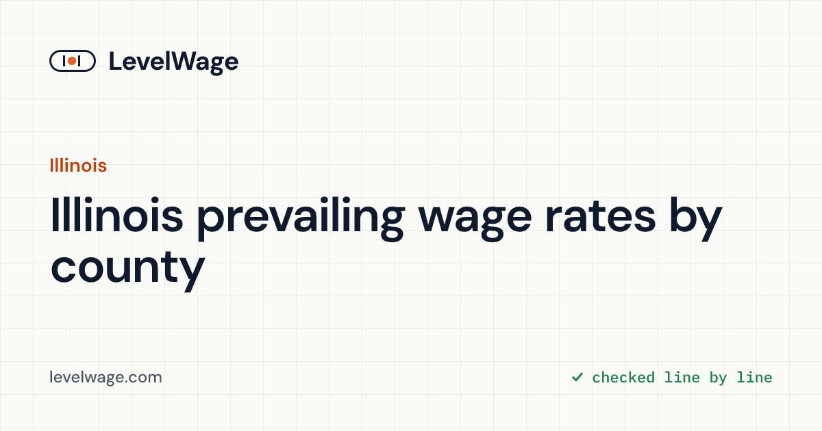 Illinois Prevailing Wage Rates by County (2026)
