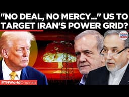 "DEAL OR DARKNESS!": Trump’s "Lights Out" Ultimatum, Warns Iran of "Stone Age" Destruction | US-Iran