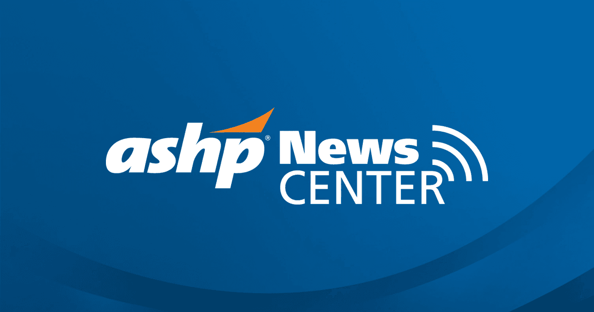 ASHP and Pharmacy Partners Call for Restoring ...