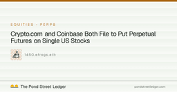 Crypto.com and Coinbase Both File to Put Perpetual Futures on ...