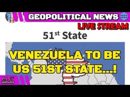 Venezuela as US 51st State; Hungary's  Reset; Trump Is Nuts | Geopolitics News Update 🔴 LIVE STREAM