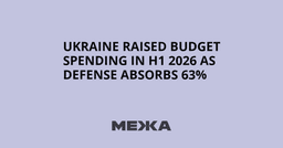 Ukraine raised budget spending in H1 2026 as defense ...