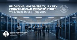 Belonging, Not Diversity, Is Key to Building Stronger Digital Infrastructure Teams