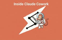 Inside Claude Cowork: How Anthropic's Autonomous Agent Actually Works