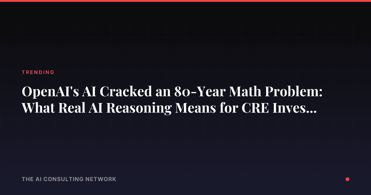 AI Cracks 80-Year Math Problem: CRE Reasoning 2026