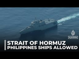 Iran allows Philippine-flagged ships through Strait of Hormuz amid energy crunch