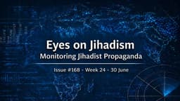 Intelligence Brief | Eyes on Jihadism. Monitoring Jihadist Propaganda