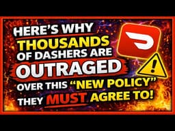 Here's Why Thousands of Dashers Are OUTRAGED Over This "New Policy" They MUST Agree to!