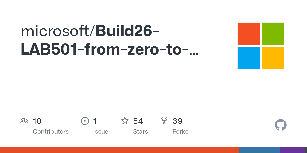 microsoft/Build26-LAB501-from-zero-to-deployed-on-azure ...