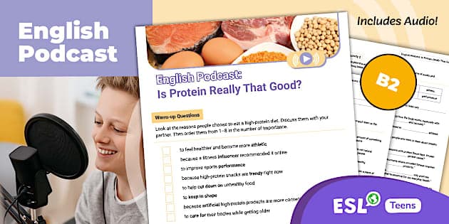 English Podcast: Is Protein Really That Good? [Teens, B2]