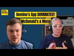 Domino’s App is LAPPING the Competition – Here’s How | Plus McDonald’s and More Restaurant News