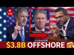 Massie CORNERS Patel With 30 Offshore Accounts — $3 8B Vanished in 90 Days