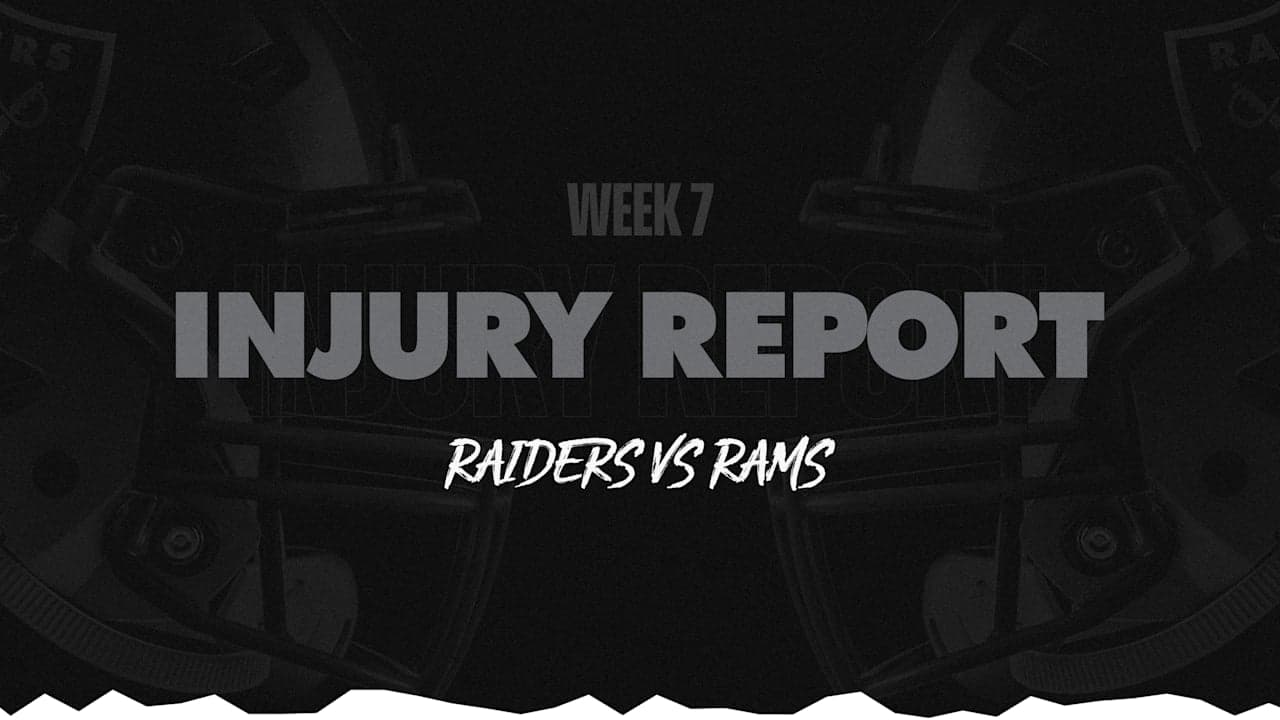 Raiders-Rams Week 7 Injury Report