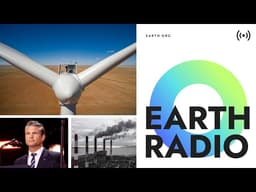 Renewables hit nearly half of global energy capacity; Trump is granted exception to Endangered Sp...