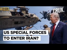 US Special Forces To Raid Iran Nuke Sites, Kharg Island? Trump Weighs Options After China Trip | 4k