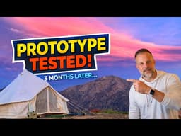 3 Months Testing a PROTOTYPE Elk Mountain Bell Tent… Here’s the Truth
