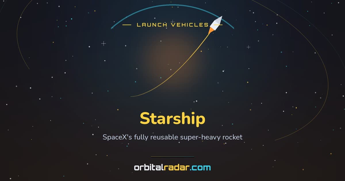 SpaceX Starship: Specs, Stats & All 14 Test Flights