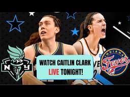 How to watch Caitlin Clark, Fever vs New York Liberty tonight
