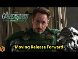 Avengers Doomsday Moving Release Date Forward
