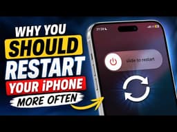 Why You Should Restart Your iPhone More Often