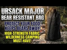 Ursack Major Bear Resistant Bag Review: The BEST Bear Canister Alternative?