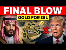 THE FINAL BLOW: Saudi Arabia & Iran Sign Secret Gold-for-Oil Pact — U.S. Dollar Dies at Midnight?