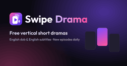 Short Dramas Online: Free Vertical Mini Series | Swipe Drama