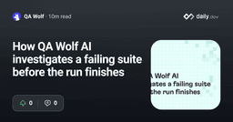 How QA Wolf AI investigates a failing suite before the...