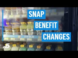 Changes to SNAP restrictions | NBCDFW