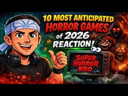 10 Most Anticipated Horror Games of 2026 REACTION! What’s Coming Next? 👀