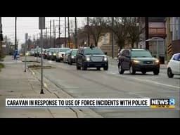 Caravan in response to use of force incidents with police