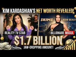 From Reality TV Star to Billionaire Mogul Kim Kardashians Jaw Dropping Net Worth Revealed