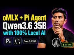 oMLX + Pi Agent + Qwen3.6 35B = The Most Powerful Local Coding Setup
