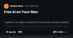Free AI on Your Mac | daily.dev