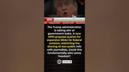 Trump Proposes Federal Worker NDAs #shorts #usa #news