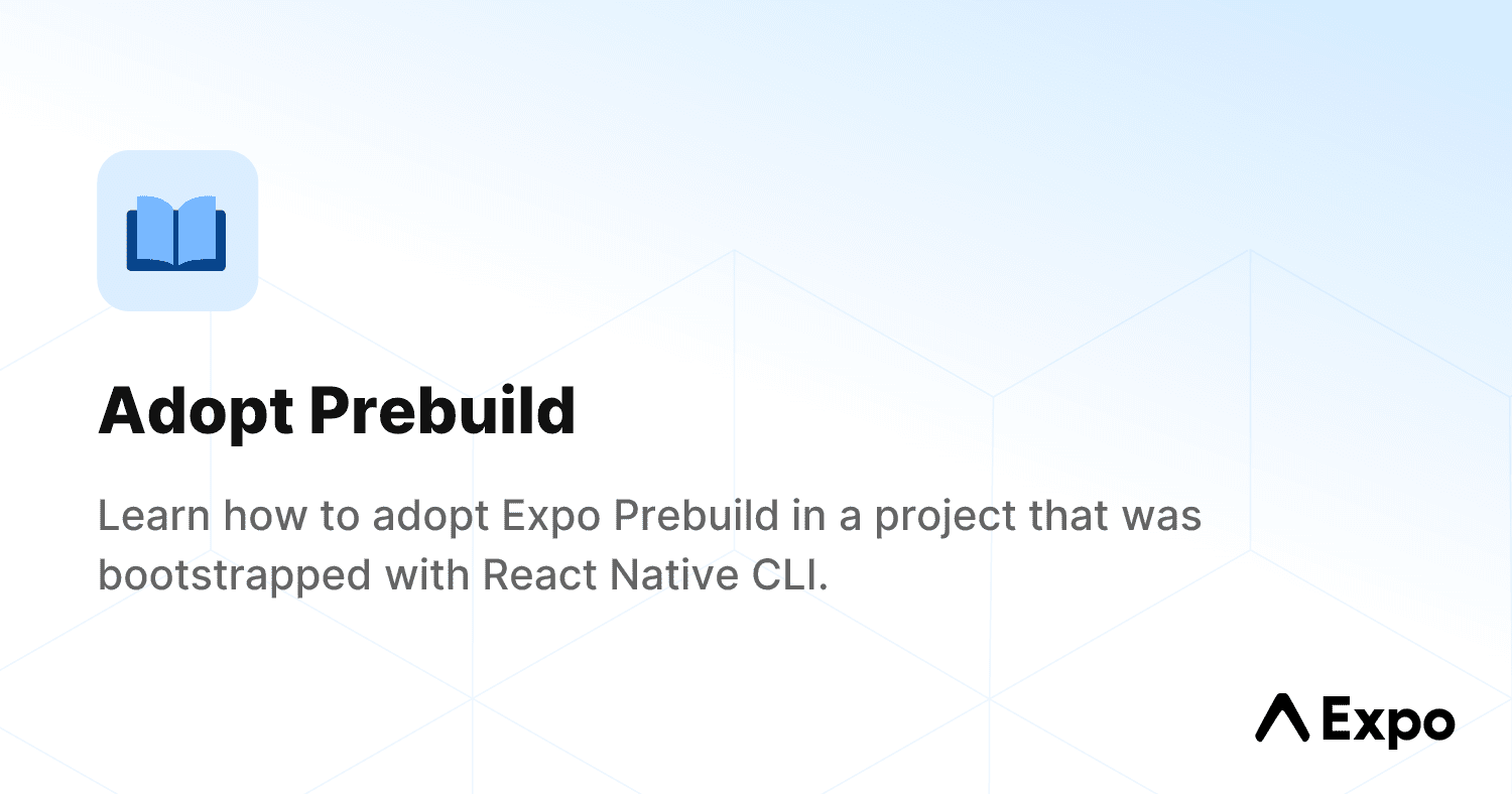 Adopt Prebuild