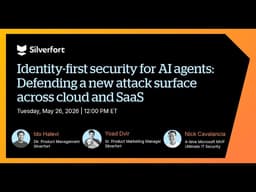 Identity-First Security for AI Agents: Defending a New Attack Surface Across Cloud and SaaS