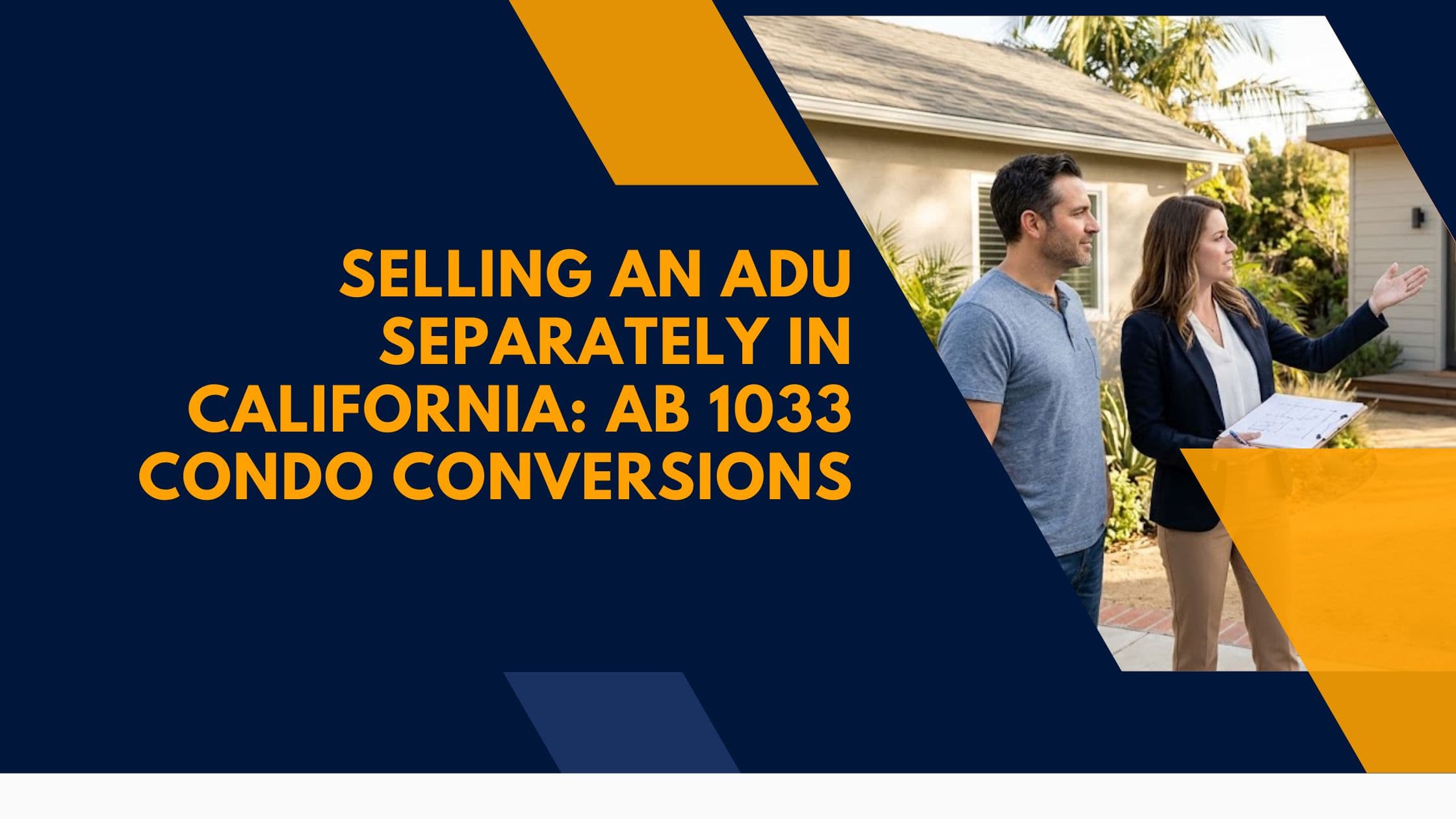 Can You Sell an ADU Separately in California? AB 1033