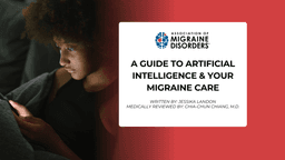 A Guide to Artificial Intelligence & Your Migraine Care