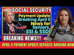 Social Security Payment Update: Breaking April 5 News for Seniors, SSI & SSDI | Nancy