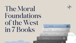 The Moral Foundations of the West in 7 Books (including The Odyssey) 
