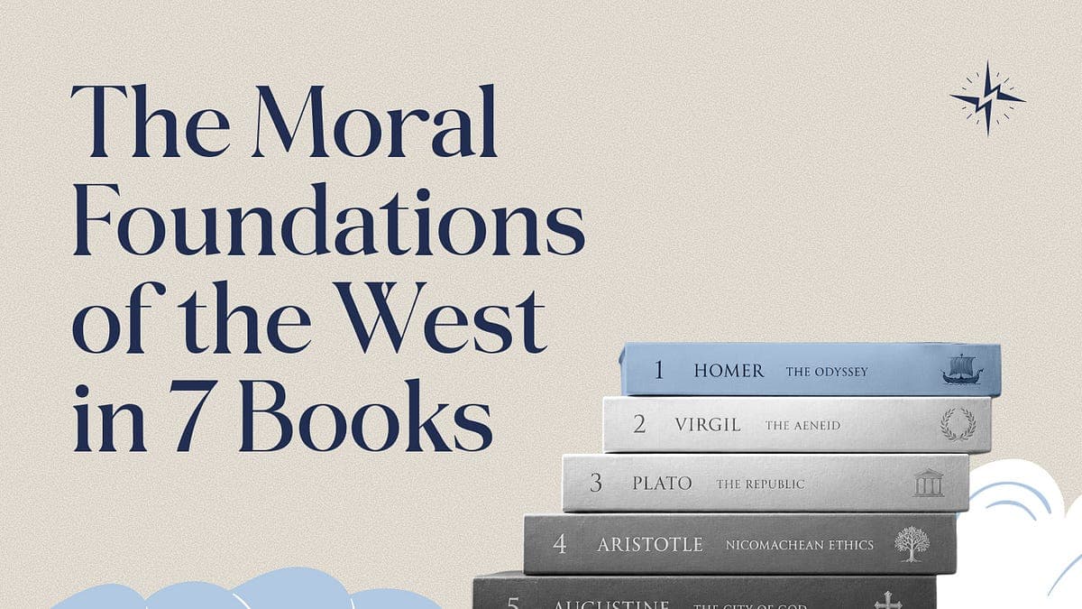 The Moral Foundations of the West in 7 Books (including The Odyssey) 
