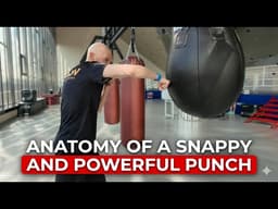 Boxing: Anatomy of a Snappy and Powerful Punch