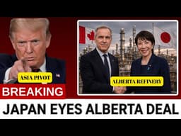JUST IN: Japan Eyes Billion-Dollar Alberta Refinery Deal As Canada's Asian Pivot ACCELERATES