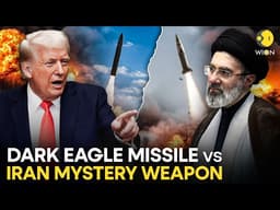 Dark Eagle vs Iran’s Secret Weapon: US Considers Hypersonic Strike Despite Risks | WION Originals