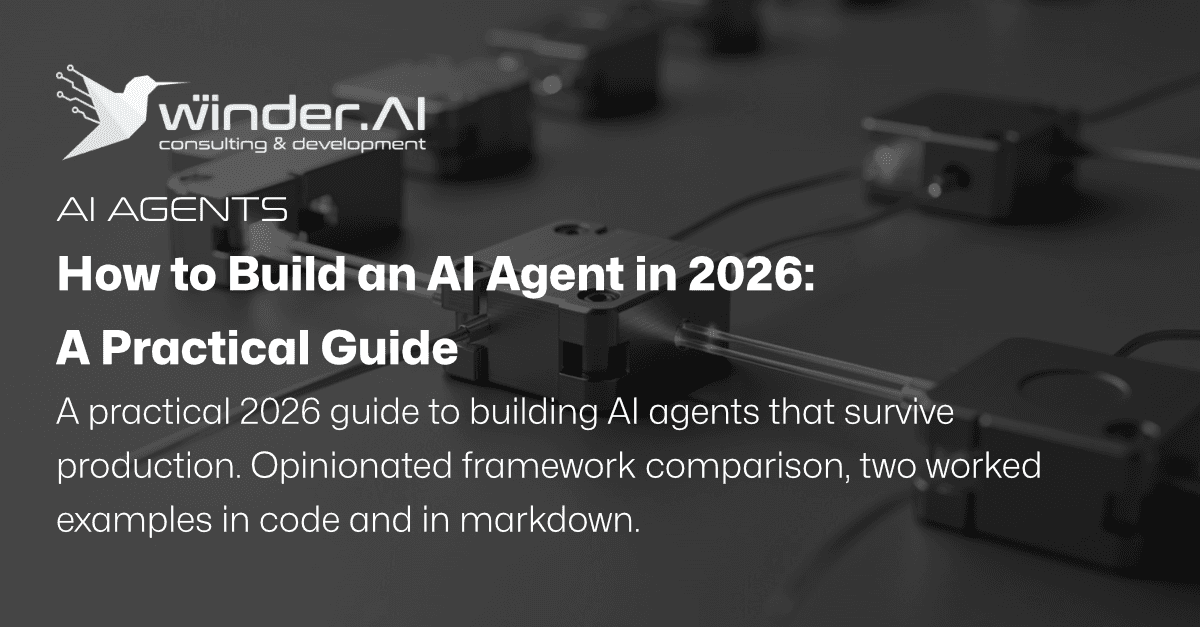 How to Build an AI Agent in 2026: A Practical Guide