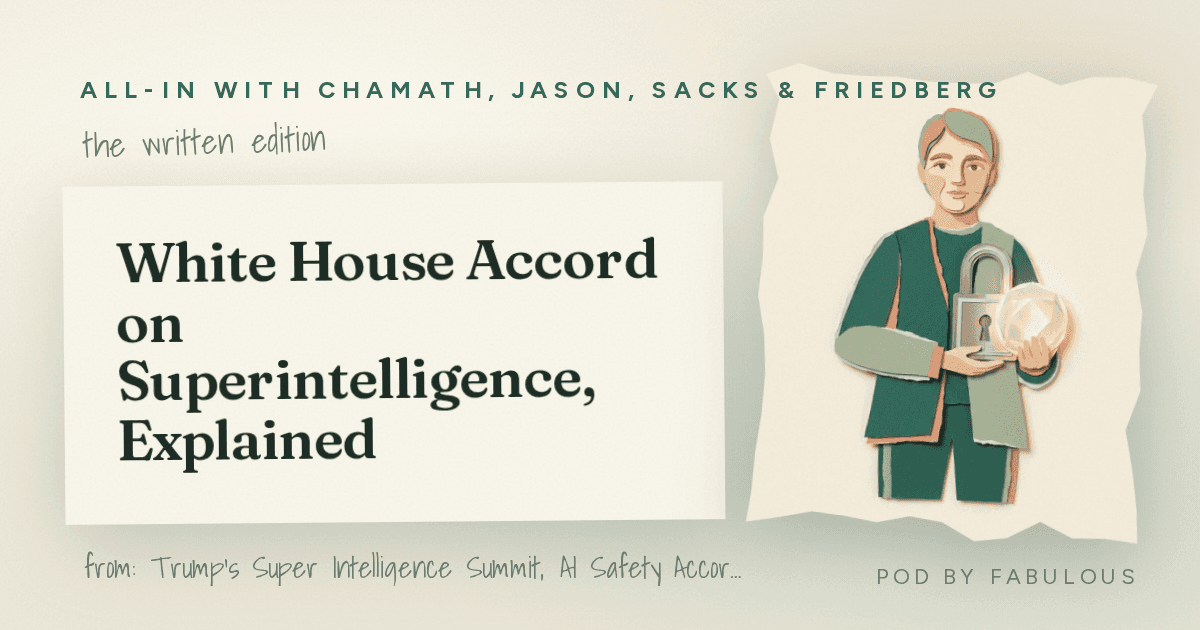 White House Accord on Superintelligence, Explained