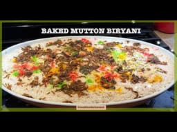 Fail-Proof Oven Baked Hyderabadi Kacche Gosht Ki Biryani  Mild & Kid-Friendly Mutton Biryani Recipe